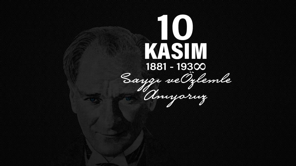 10 Kasım Atatürk'ü Anma Pragramı